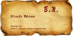Bloch Mózes névjegykártya